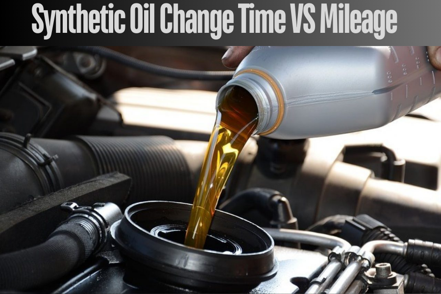 Synthetic Oil Change Time VS Mileage